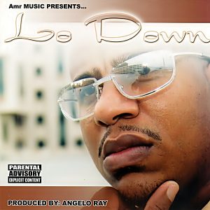 Amr Music Presents... - Lo Down