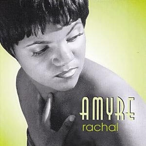 Amyre Rachal - Color Of Love (Rare)