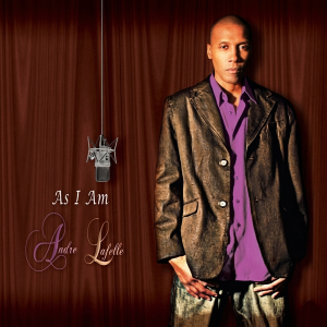Andre LaFelle - As I Am