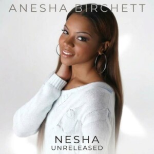Anesha Birchett - Nesha (Unreleased)