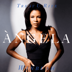 Angela Winbush - Treat U Rite (VLS)