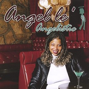 Angel'Le - Angelistic