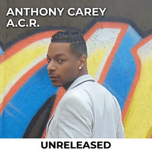 Anthony Carey - A.C.R. (Unreleased)