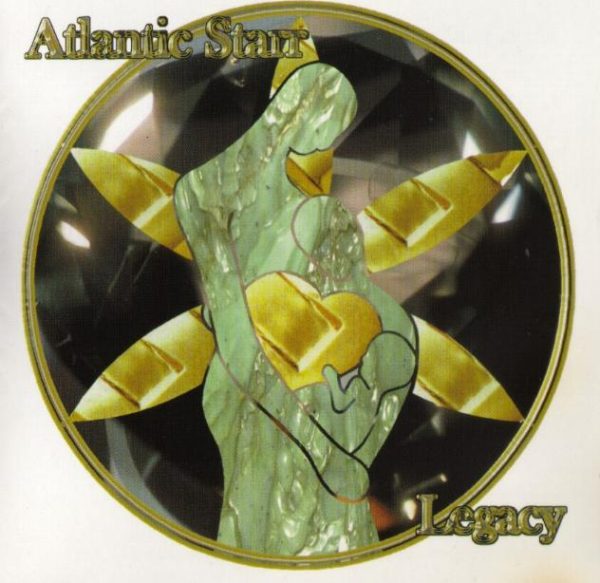 Atlantic Starr - Legacy