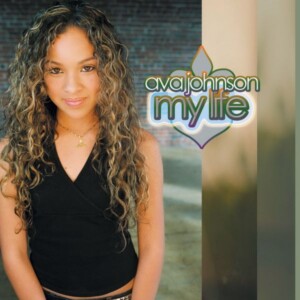 Ava Johnson - My Life