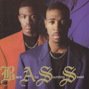 B.A.S.S. - Black And Sounding Sweet