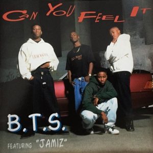 B.T.S. Feat. Jamiz - Can You Feel It