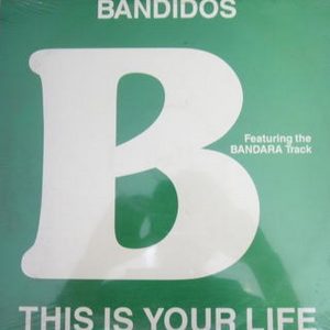 Bandidos - This Is Your Life (VLS) (Rare)