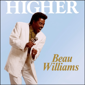 Beau Williams - Higher