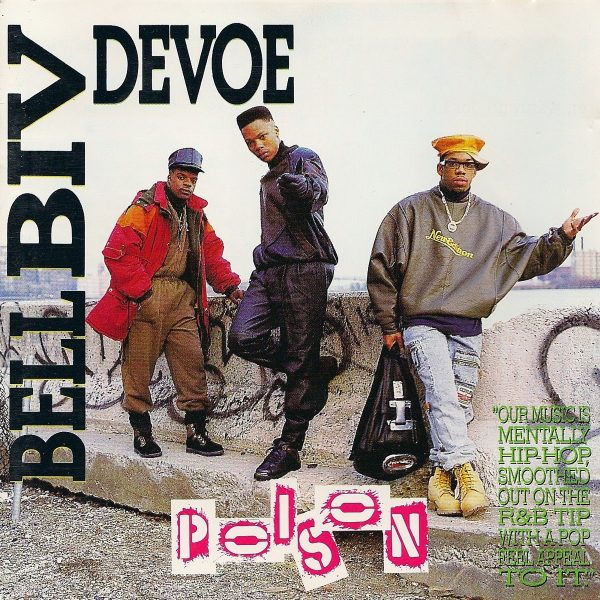 Bell Biv Devoe - Poison