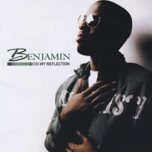 Benjamin - My Reflection