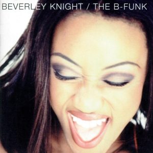 Beverley Knight - The B-Funk