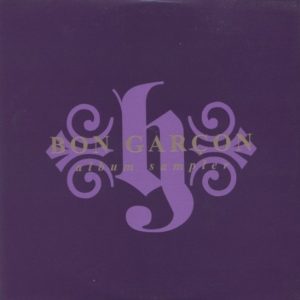 Bon Garçon - Album Sampler (Unreleased)