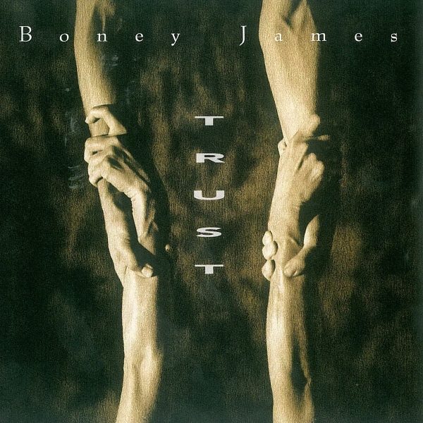 Boney James - Trust