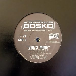 Bosko & Cool Nutz Feat. E-40 - She's Mine