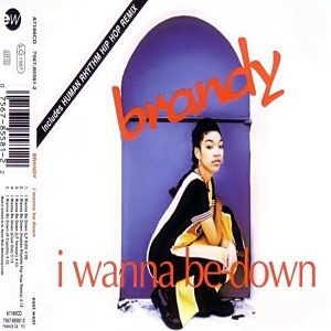 Brandy - I Wanna Be Down (CDM)
