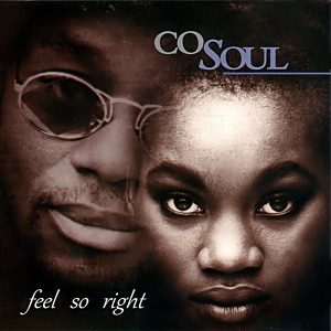 CO Soul - Feel So Right (CDS) (Rare)
