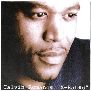 Calvin Romance - X-Rated (Rare)