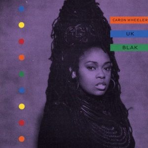Caron Wheeler - UK Blak