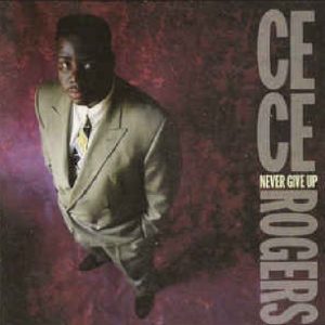 CeCe Rogers - Never Give Up