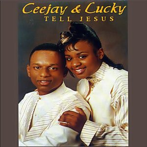 Ceejay & Lucky - Tell Jesus (Cassette) (Rare)