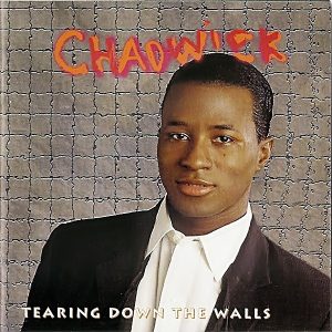 Chadwick - Tearing Down The Walls (Rare)