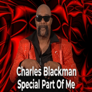 Charles Blackman - Special Part Of Me (VLS)