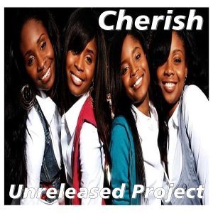 Cherish - The Moment (Unreleased Project)
