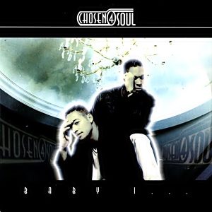 Chosen 4 Soul - Baby I (Promo CDS)