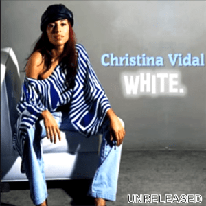 Christina Vidal - White (Unreleased)