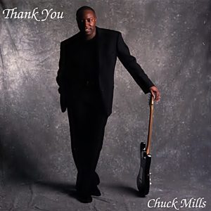 Chuck Mills - Thank You (Rare)