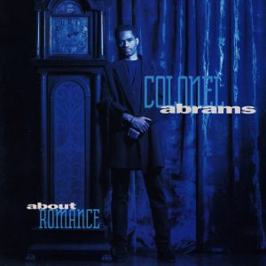 Colonel Abrams - About Romance