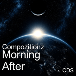 Compozitionz - Morning After (CDS)