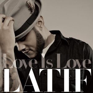 Corey 'Latif' Williams - Love Is Love