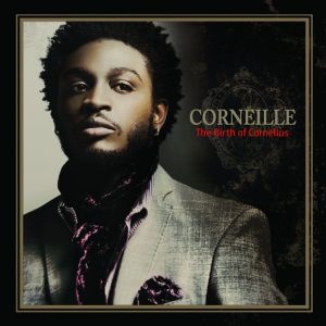 Corneille - The Birth Of Cornelius