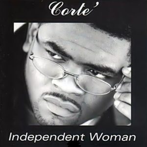 Corte' - Independent Woman (Promo CDS) (Rare)