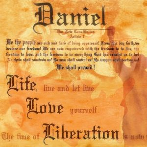 Daniel - Life, Love And Liberation