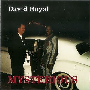 David Royal - Mysterious