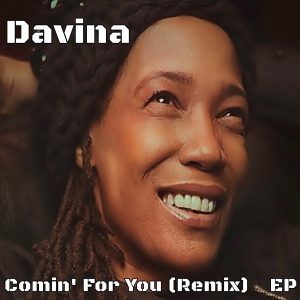 Davina - Comin' For You (Remix) (EP)