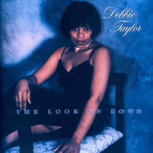 Debbie Taylor - The Look Of Love