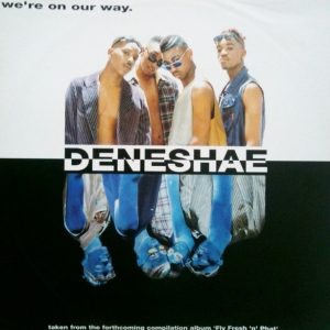 Deneshae - We're On Our Way (CDM)