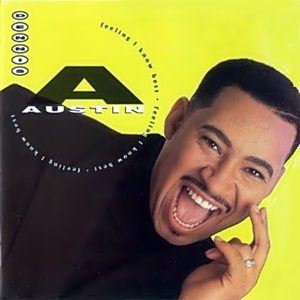 Dennis Austin - Feeling I Know Best