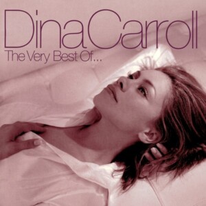 Dina Carroll - The Very Best Of Dina Carroll