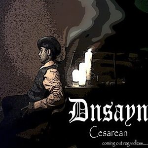 Dnsayn (Of Mowett) - Cesarean (EP) (Unreleased)