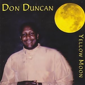 Don Duncan - Yellow Moon