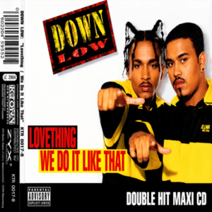 Down Low - Lovething & We Do It Like That (CDM)