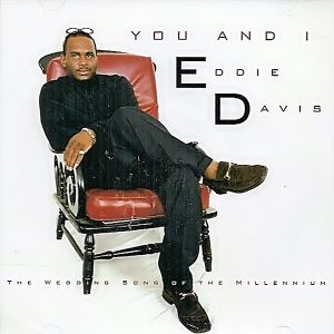 Eddie Davis - You And I