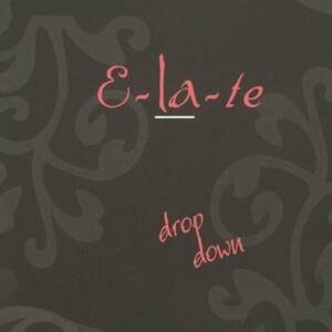 Elate' - Drop Down (CDS)