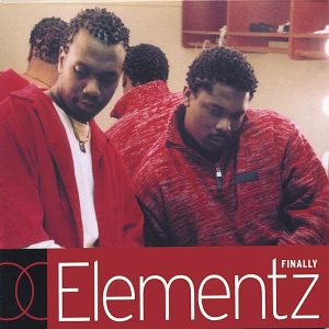 Elementz - Finally