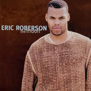 Eric Roberson - The Moon (CDS)